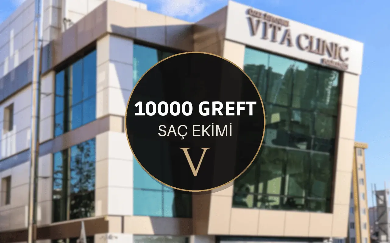 10000 greft saç ekimi