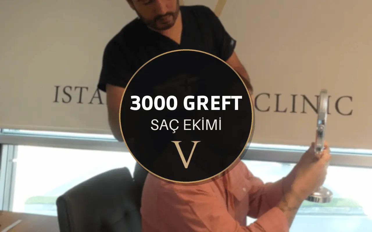 3000 greft saç ekimi fiyat